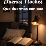 buenas noches que duermas con paz