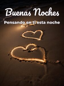 Para desear buenas noches a mi amor