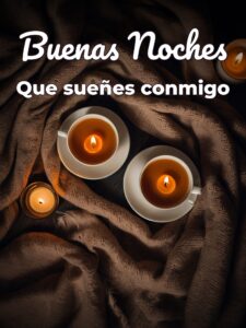 Para desear buenas noches a mi amor para WhatsApp