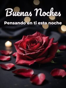 Para desear buenas noches a mi novio