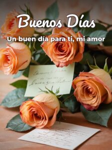 Para desear buenos días para mi amor