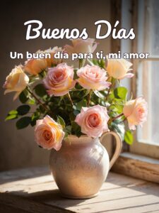 Para mi amor buenos días para una amiga
