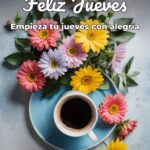 feliz jueves empieza tu jueves con alegría