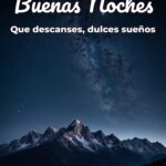 buenas noches que descanses, dulces sueños