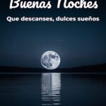 buenas noches que descanses, dulces sueños