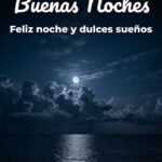 buenas noches feliz noche y dulces sueños