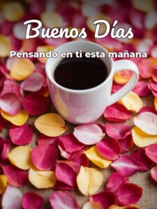 Pensamientos para buenos días para mi amor