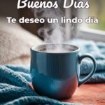buenos días te deseo un lindo día