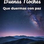 buenas noches que duermas con paz