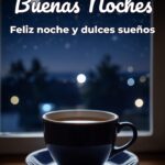 buenas noches feliz noche y dulces sueños