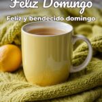 feliz domingo feliz y bendecido domingo