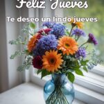 feliz jueves te deseo un lindo jueves
