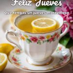 feliz jueves que tengas un jueves maravilloso
