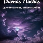 buenas noches que descanses, dulces sueños