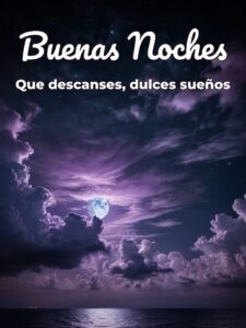 Proverbios de buenas noches para celular