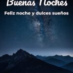 buenas noches feliz noche y dulces sueños