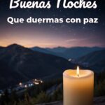 buenas noches que duermas con paz