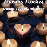 buenas noches dulces sueños, mi amor