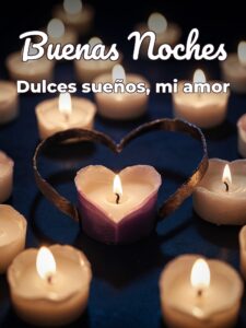 Que tengas buenas noches amor