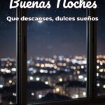 buenas noches que descanses, dulces sueños