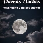 buenas noches feliz noche y dulces sueños
