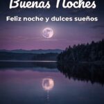 buenas noches feliz noche y dulces sueños