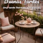 buenas tardes una tarde llena de paz para ti