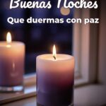 buenas noches que duermas con paz