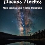 buenas noches que tengas una noche tranquila