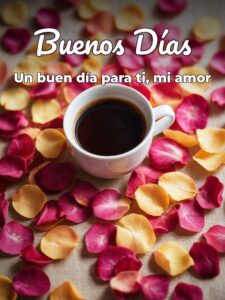 Saludos de buenos días a mi amor