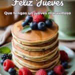 feliz jueves que tengas un jueves maravilloso