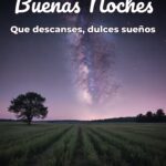 buenas noches que descanses, dulces sueños