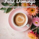 feliz domingo que dios bendiga tu domingo