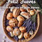 feliz jueves que hoy sea un gran jueves