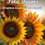 feliz jueves empieza tu jueves con alegría