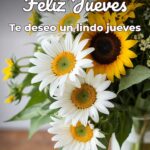 feliz jueves te deseo un lindo jueves