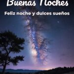 buenas noches feliz noche y dulces sueños