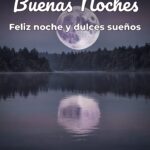 buenas noches feliz noche y dulces sueños