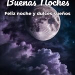 buenas noches feliz noche y dulces sueños