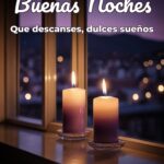 buenas noches que descanses, dulces sueños