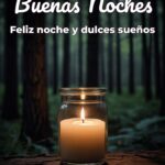 buenas noches feliz noche y dulces sueños
