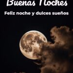 buenas noches feliz noche y dulces sueños