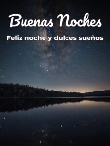 Un bonito mensaje de buenas noches