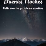 buenas noches feliz noche y dulces sueños