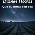 buenas noches que duermas con paz