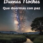 buenas noches que duermas con paz
