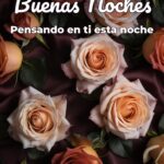 buenas noches pensando en ti esta noche