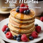 feliz martes que tengas un martes maravilloso