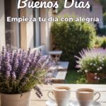 buenos días empieza tu día con alegría
