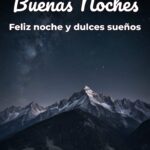 buenas noches feliz noche y dulces sueños